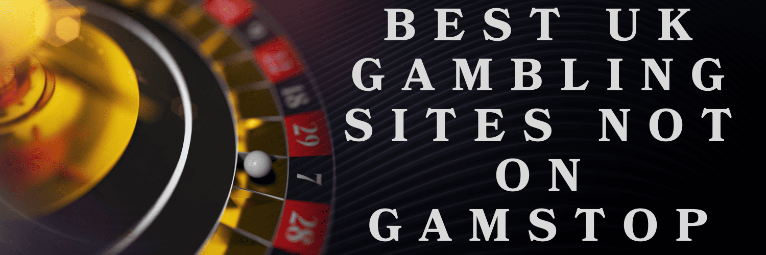 Discover Casino Sites Not on Gamstop A Comprehensive Guide Discover Casino Sites Not on Gamstop A Comprehensive Guide